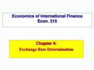 Economics of International Finance Econ. 315