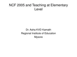 NCF 2005 and Teaching at Elementary Level