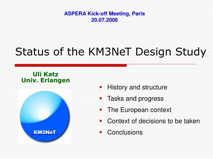 status of the km3net design study