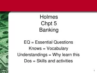 Holmes Chpt 5 Banking