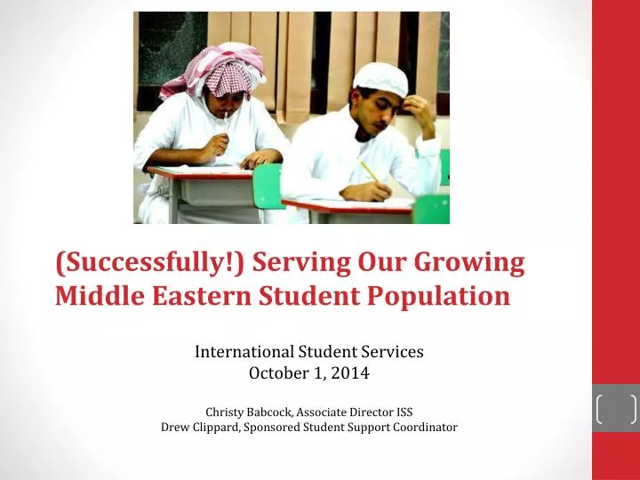 successfully serving our growing middle eastern student population