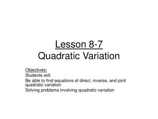 Lesson 8-7 Quadratic Variation