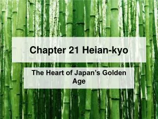 Chapter 21 Heian-kyo