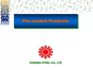 Pre-coated Products