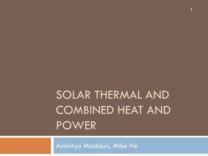 solar thermal and combined heat and power
