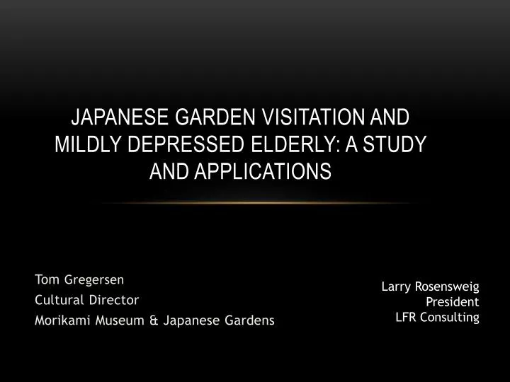 japanese garden visitation and mildly depressed elderly a study and applications