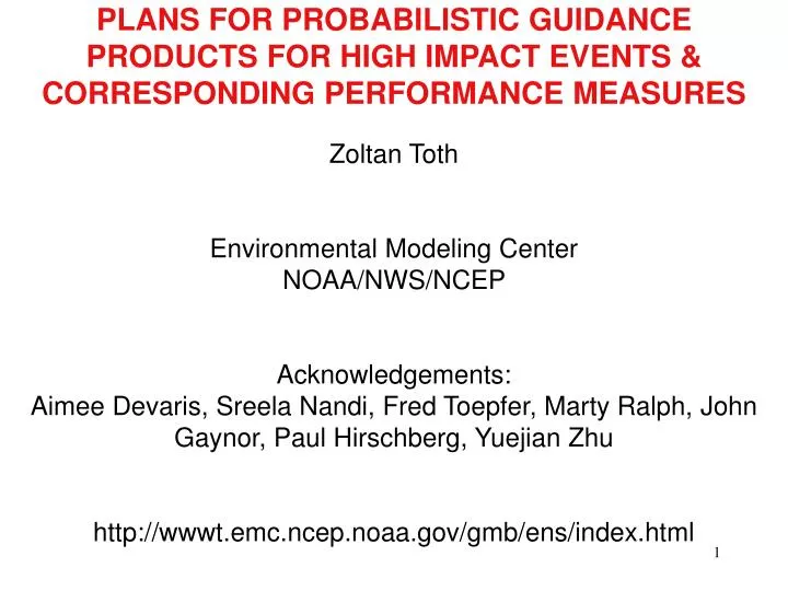 plans for probabilistic guidance products for high impact events corresponding performance measures