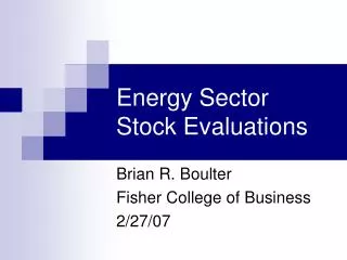 Energy Sector Stock Evaluations