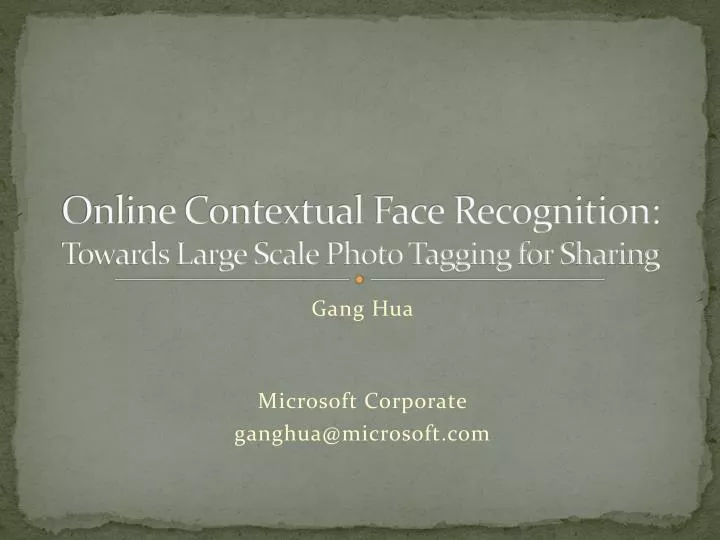 online contextual face recognition towards large scale photo tagging for sharing