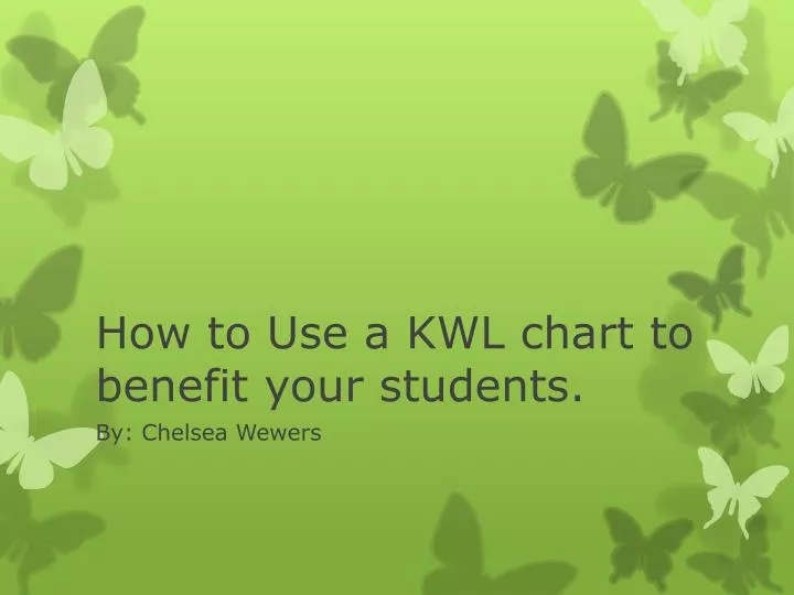 how to use a kwl chart to benefit your students