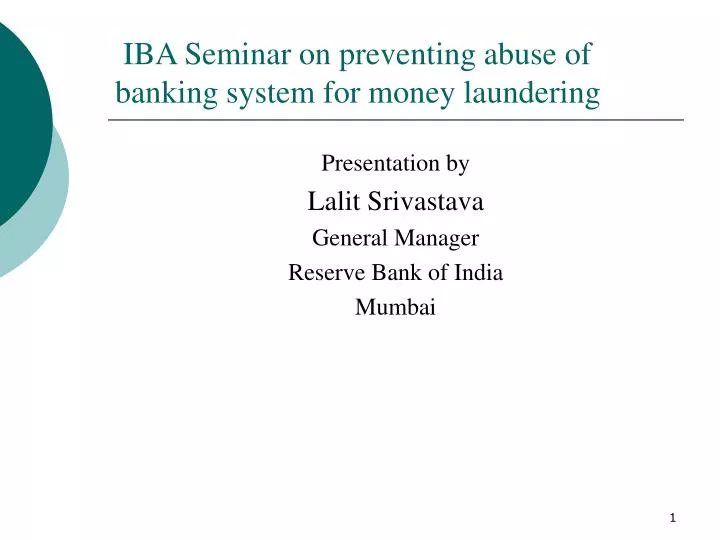 iba seminar on preventing abuse of banking system for money laundering