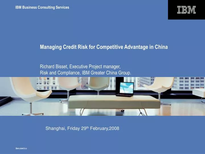 managing credit risk for competitive advantage in china