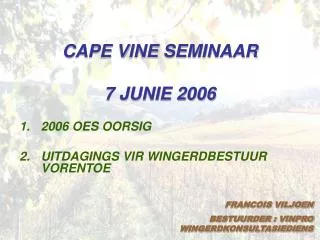cape vine seminaar 7 junie 2006