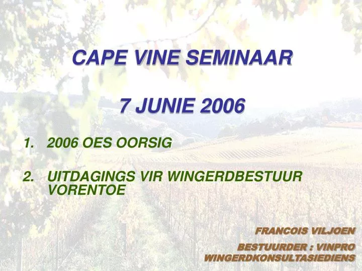 cape vine seminaar 7 junie 2006