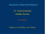 Introduction to Model Order Reduction I: System Properties, Stability, Passivity - slide 1