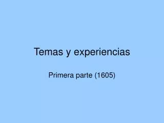 temas y experiencias