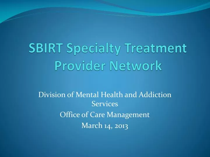 sbirt specialty treatment provider network
