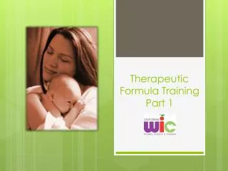 Therapeutic Formula Training Part 1