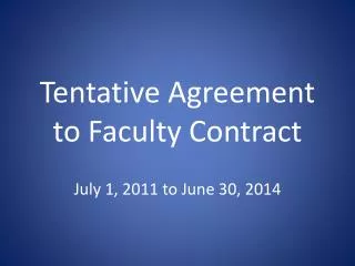 Tentative Agreement to Faculty Contract