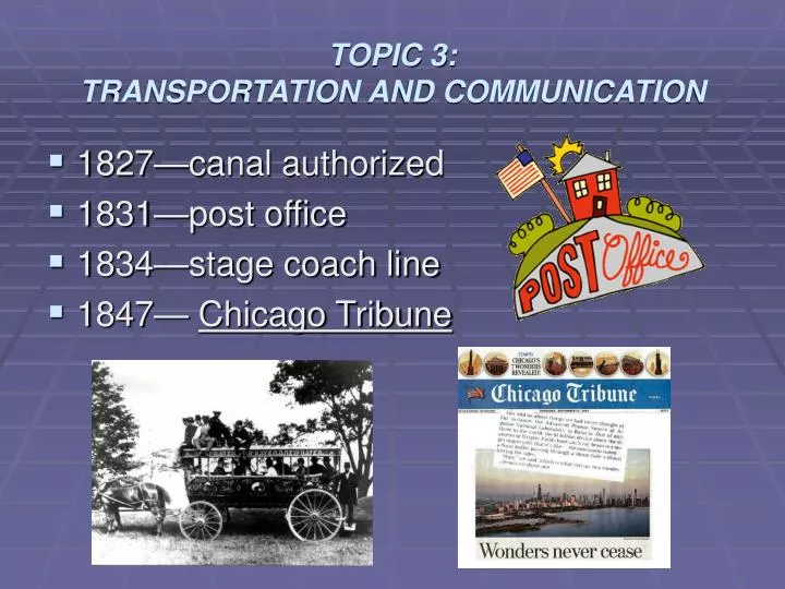 topic 3 transportation and communication