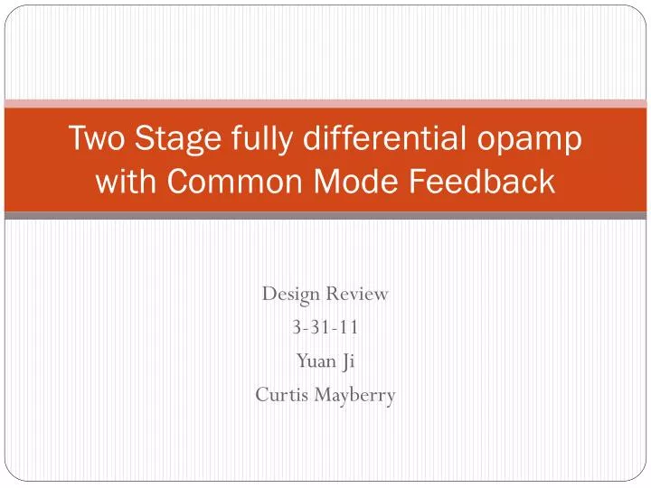two stage fully differential opamp with common mode feedback