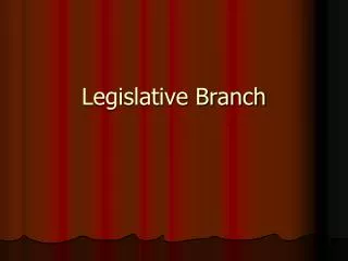 Legislative Branch