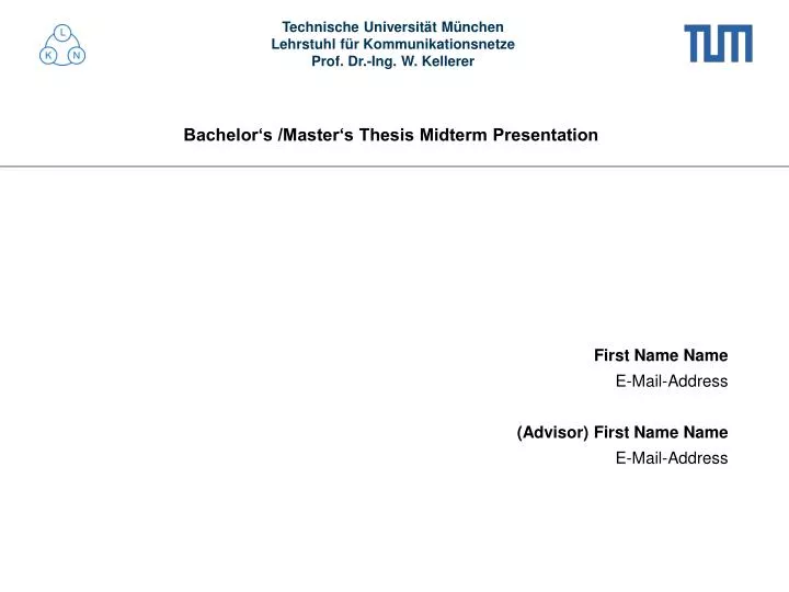 bachelor s master s thesis midterm presentation