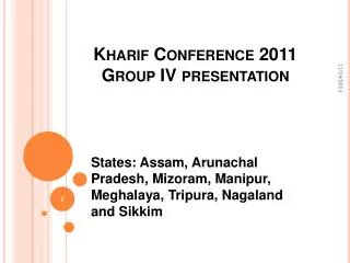 Kharif Conference 2011 Group IV presentation