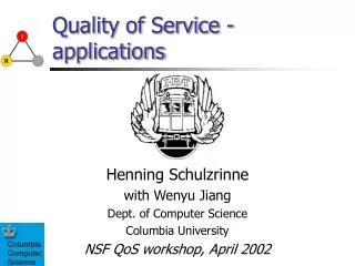 Quality of Service - applications