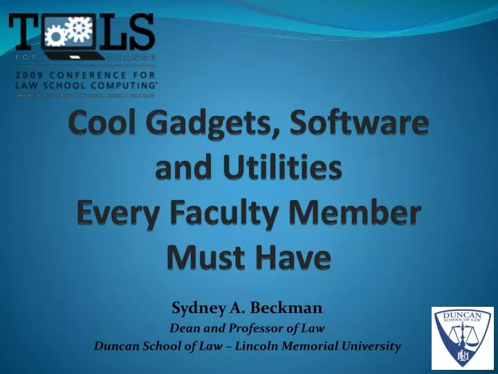 cool gadgets software and utilities every faculty member must have
