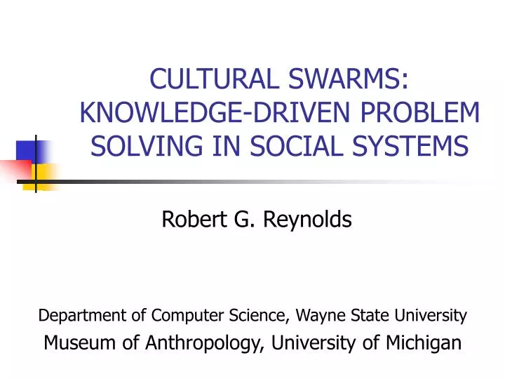 cultural swarms knowledge driven problem solving in social systems
