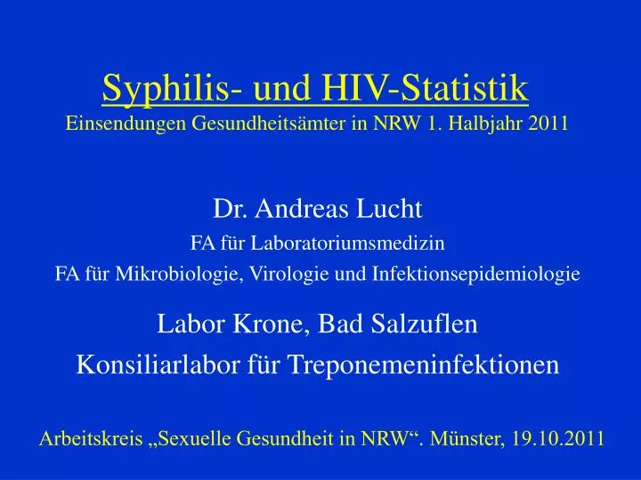 syphilis und hiv statistik einsendungen gesundheits mter in nrw 1 halbjahr 2011