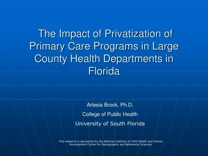 the impact of privatization of primary care programs in large county health departments in florida