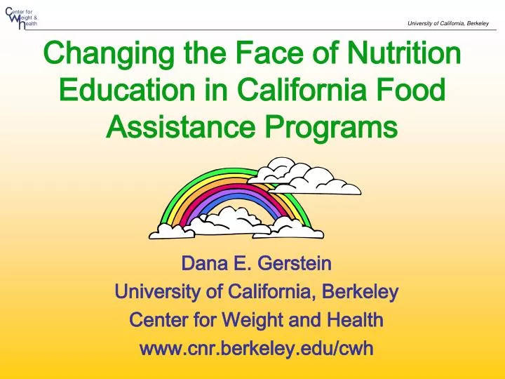 changing the face of nutrition education in california food assistance programs