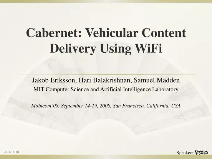 cabernet vehicular content delivery using wifi