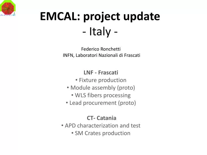 emcal project update italy