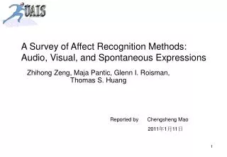 A Survey of Affect Recognition Methods: Audio, Visual, and Spontaneous Expressions