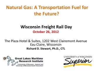 Natural Gas: A Transportation Fuel for the Future?