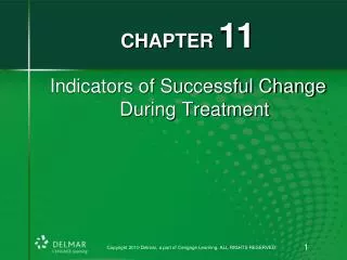Indicators of Successful Change During Treatment