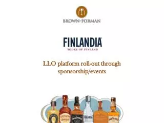 LLO platform roll-out through sponsorship/events