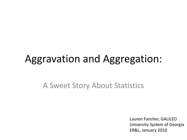 aggravation and aggregation