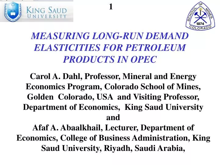 measuring long run demand elasticities for petroleum products in opec
