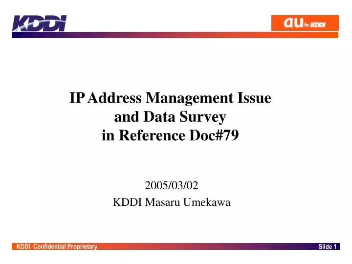 ip address management issue and data survey in reference doc 79