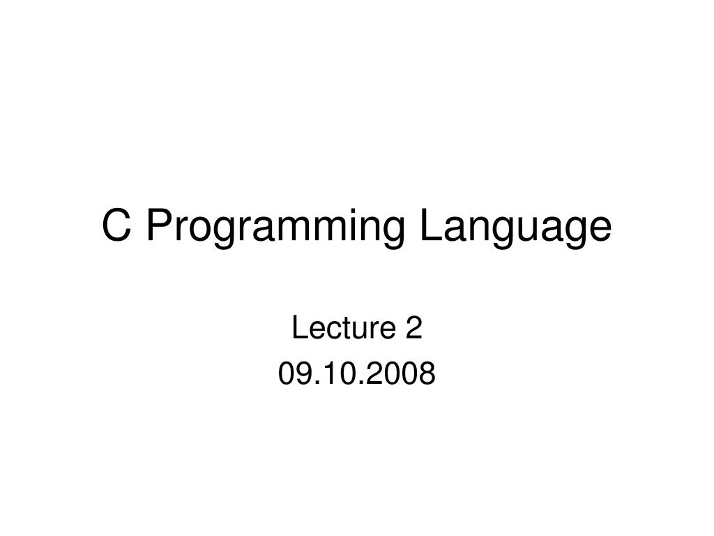 PPT - C Programming Language PowerPoint Presentation, free download ...