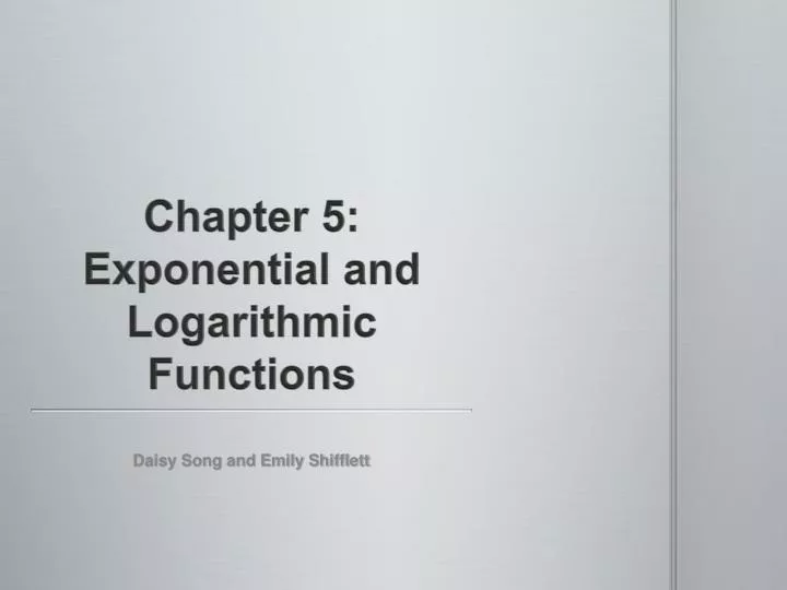 chapter 5 exponential and logarithmic functions