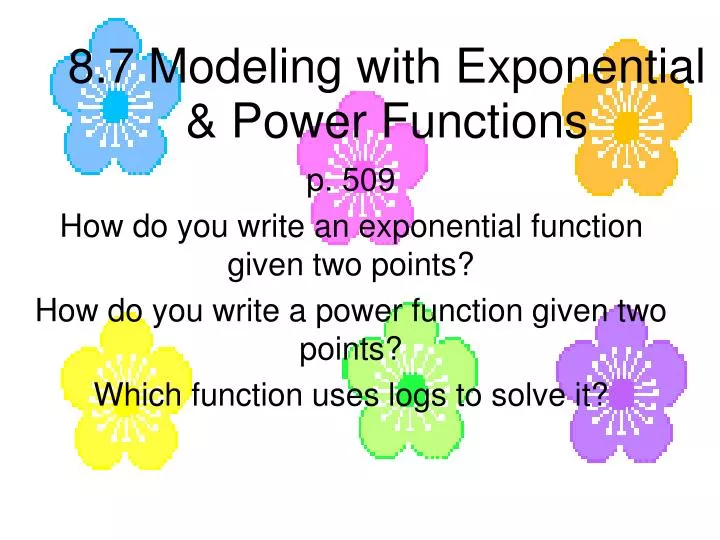 8 7 modeling with exponential power functions