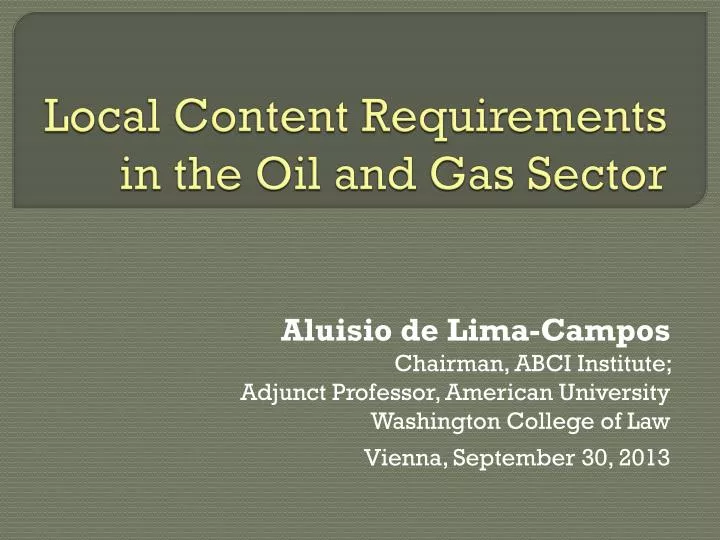 local content requirements in the oil and gas sector