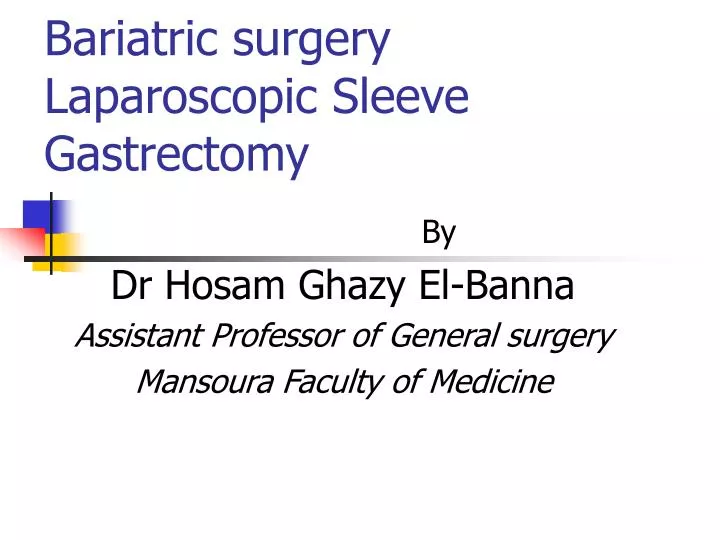 bariatric surgery laparoscopic sleeve gastrectomy