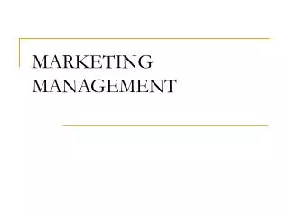 MARKETING MANAGEMENT