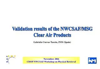 Validation results of the NWCSAF/MSG Clear Air Products